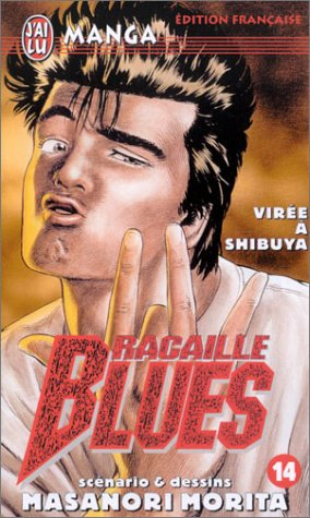 Racaille blues. Vol. 14. Virée à Shibuya