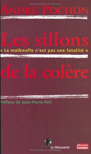 Les sillons de la colère : La malbouffe n'est pas une fatalité