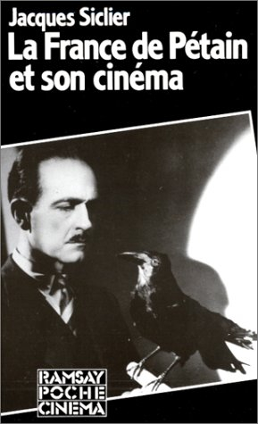 La France de Pétain et son cinéma