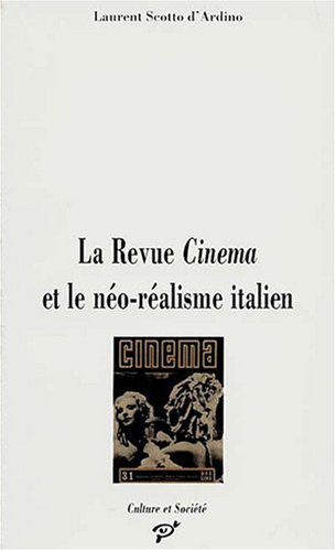 La revue Cinema et le néoréalisme italien : autonomisation d'un champ esthétique