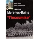 Mers-les-Bains l'insoumise, 1940-1944