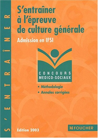 S'entraîner à l'épreuve de culture générale : Admission en IFSI