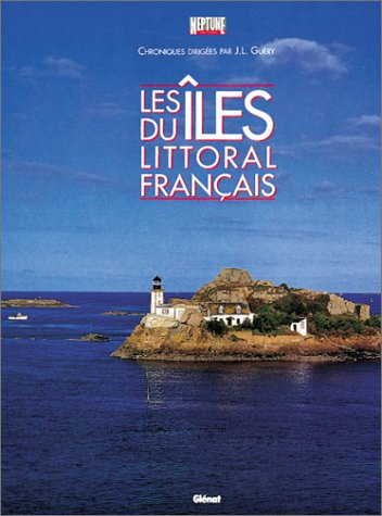 Les Iles du littoral français