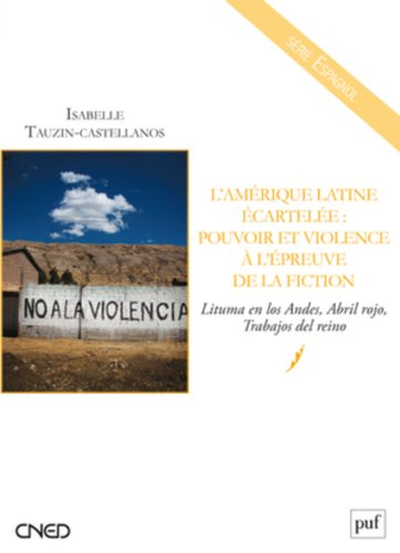 L'Amérique latine écartelée : pouvoir et violence à l'épreuve de la fiction : Lituma en los Andes, A