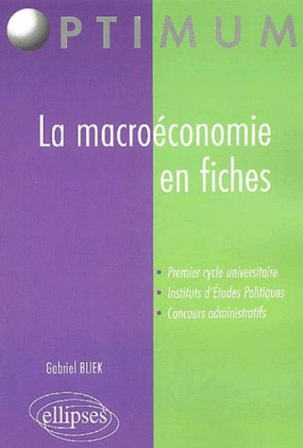 La macroéconomie en fiches