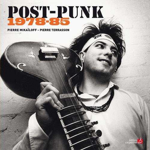 Post-punk : 1978-85
