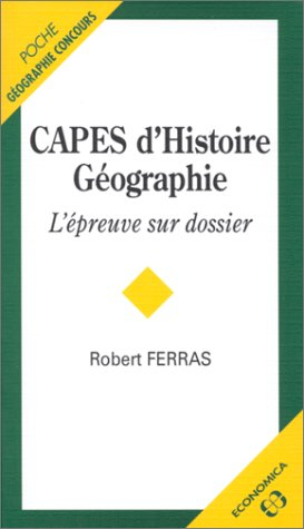 CAPES d'histoire géographie : l'épreuve sur dossier