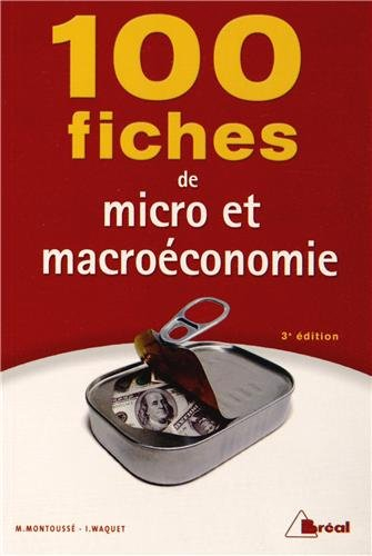 100 fiches de micro et macroéconomie