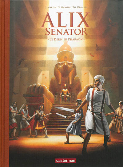 Alix senator. Vol. 2. Le dernier pharaon
