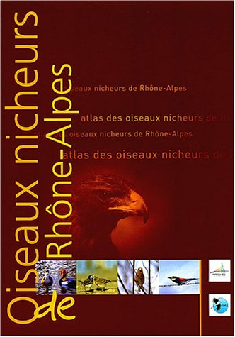 atlas des oiseaux nicheurs de rhones alpes