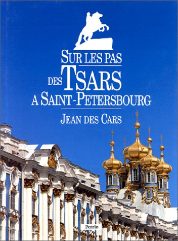 sur les pas des tsars à saint-petersbourg