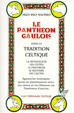 Panthéon gaulois dans la tradition celtique