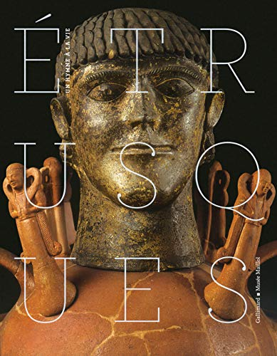 Etrusques : un hymne à la vie : exposition, Paris, Fondation Dina Vierny-Musée Maillol, du 18 septem