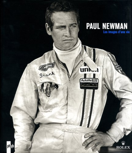 Paul Newman : les images d'une vie