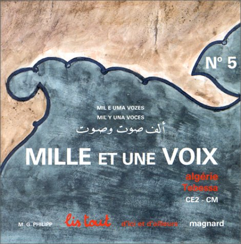 Mille et une voix : Algérie, Tebessa : CE2-CM