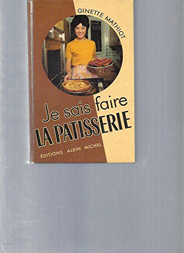 je sais faire la pâtisserie