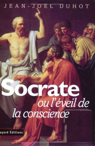 Socrate ou L'éveil de la conscience