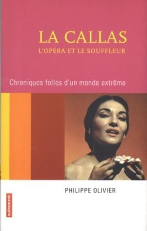 La Callas, l'opéra et le souffleur