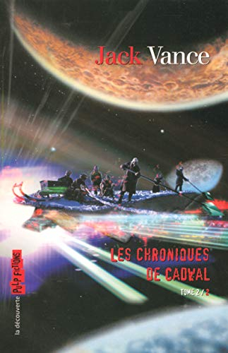 Les chroniques de Cadwal. Vol. 2