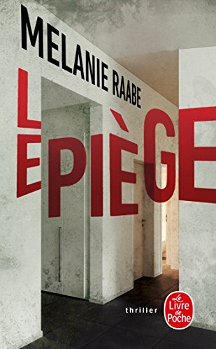 Le piège