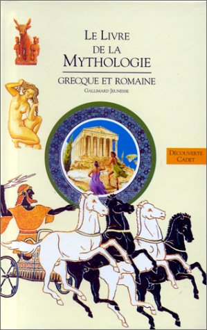 le livre de la mythologie grecque et romaine