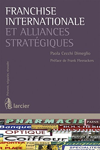 Franchise internationale et alliances stratégiques