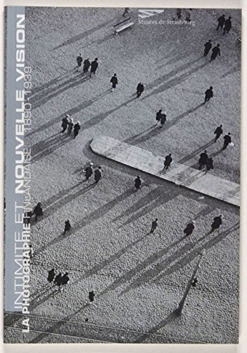 Intimite Nouvelle Vision. la Photographie Finlandaise 1890-1939