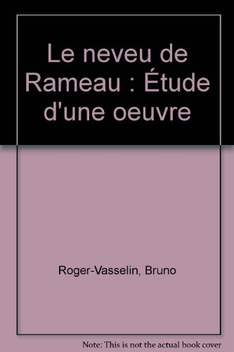 Le neveu de Rameau, de Diderot : étude de l'oeuvre