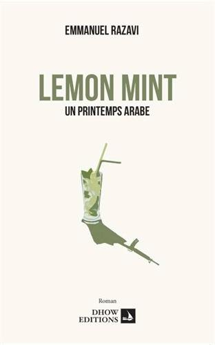 lemon mint, un printemps arabe