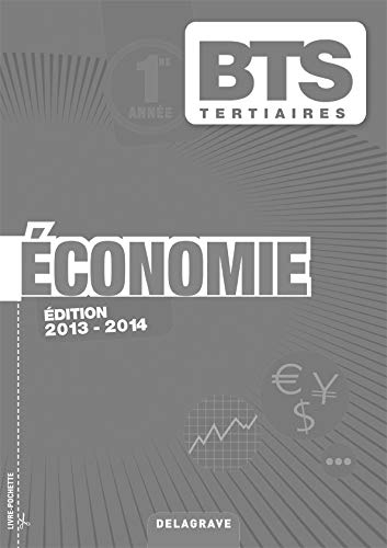 Economie BTS tertiaires 1re année : livre du professeur