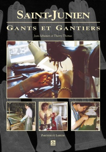 Saint-Junien : gants et gantiers