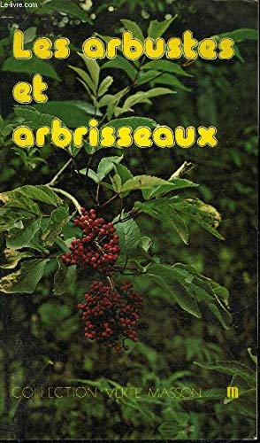 Arbustes et arbrisseaux