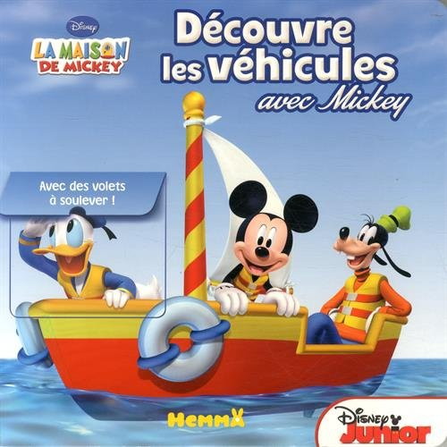 La maison de Mickey : découvre les véhicules avec Mickey