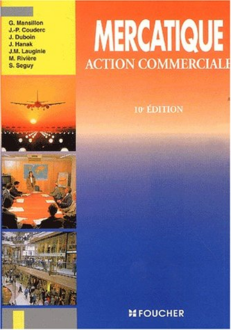 Mercatique : action commerciale