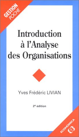 Introduction à l'analyse des organisations