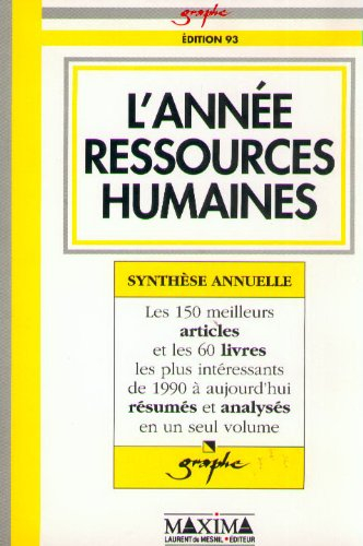 L'Année ressources humaines : synthèse annuelle, édition 93
