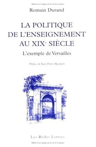 La politique de l'enseignement au XIXe siècle : l'exemple de Versailles