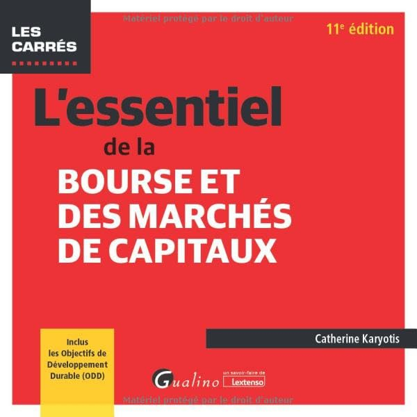 L'essentiel de la Bourse et des marchés de capitaux