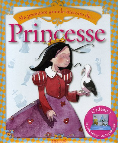 Ma première grande histoire de princesse