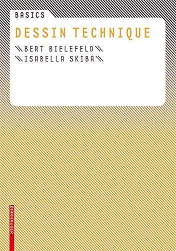Dessin technique - Bert Bielefeld, Isabella Skiba