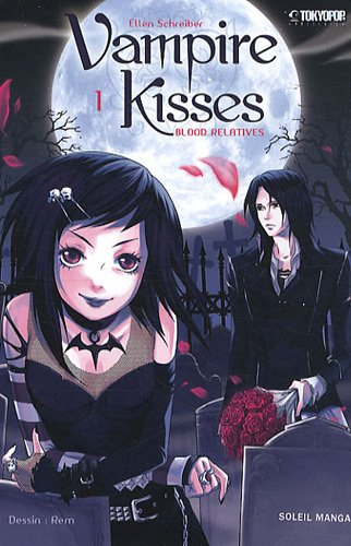 Vampire kisses : blood relatives. Vol. 1