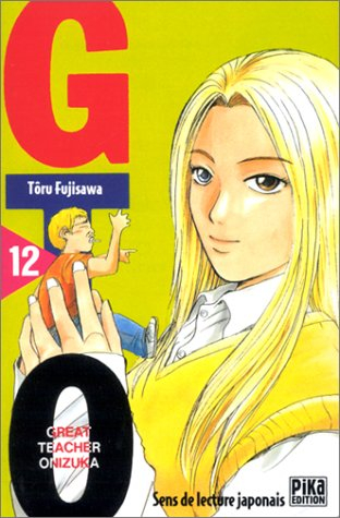 GTO (Great teacher Onizuka). Vol. 12