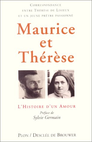 Thérèse et Maurice : l'histoire d'un amour