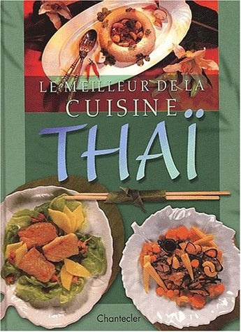 le meilleur de la cuisine thaï