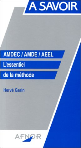 AMDEC, AMDE, AEEL : l'essentiel de la méthode