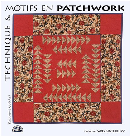 Technique et motifs en patchwork