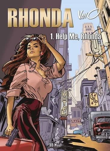 Rhonda. Vol. 1. Help me, Rhonda