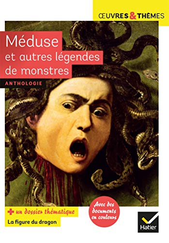 Méduse : et autres légendes de monstres : anthologie