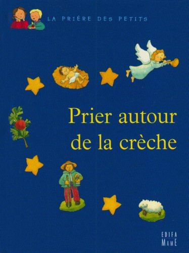 Prier autour de la crèche