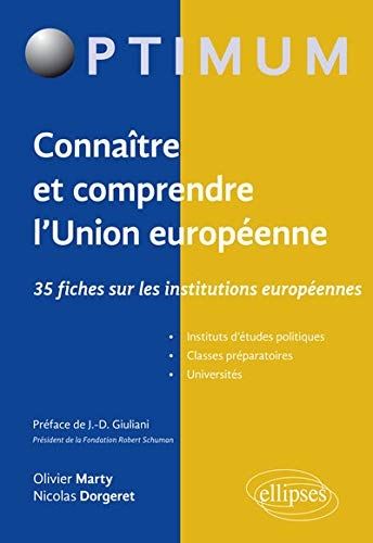 Connaître et comprendre l'Union européenne : 35 fiches sur les institutions européennes